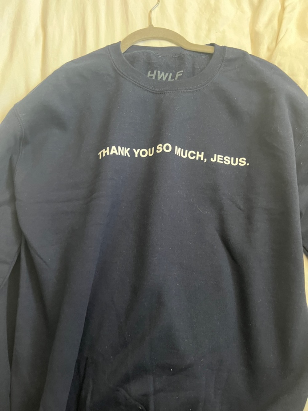 NWOT unisex He Would Love First crewneck Thank You So Much Jesus Sweatshirt